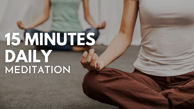 30 Days Meditation Challenge for 15 minutes 